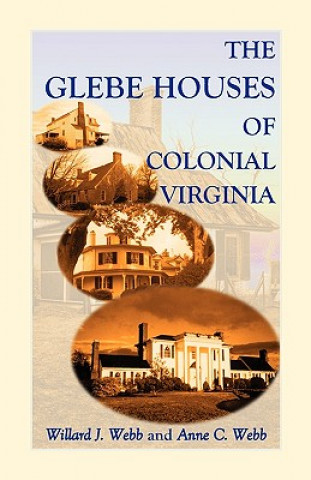 Carte Glebe Houses of Colonial Virginia Anne C Webb