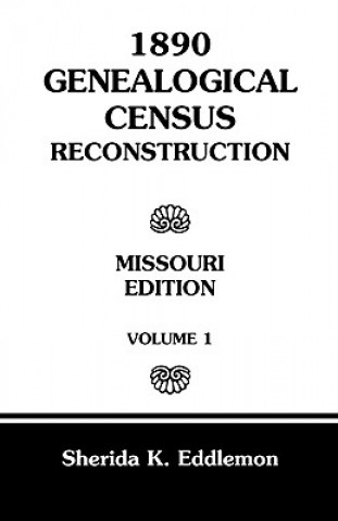 Könyv 1890 Genealogical Census Reconstruction Sherida K Eddlemon