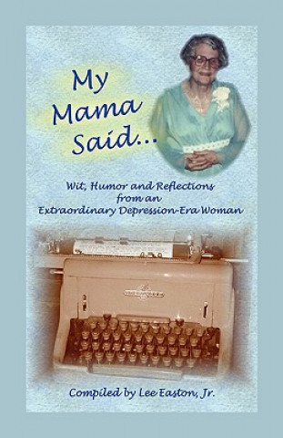 Libro My Mama Said Easton