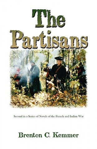 Kniha Partisans Brenton C. Kemmer