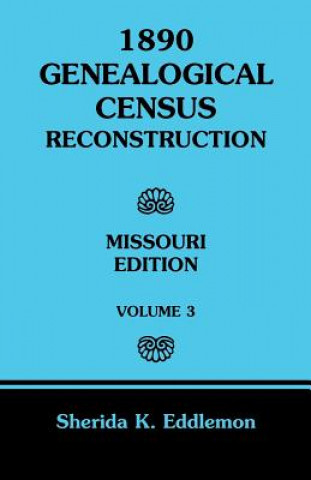 Książka 1890 Genealogical Census Reconstruction Sherida K Eddlemon