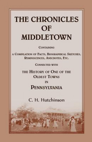 Könyv Chronicles of Middletown C H Hutchinson