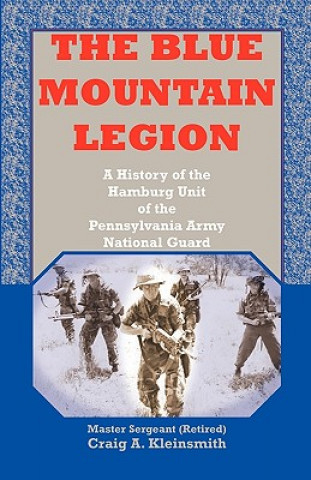 Livre Blue Mountain Legion Craig A Kleinsmith