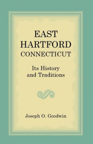 Libro East Hartford Joseph O Goodwin