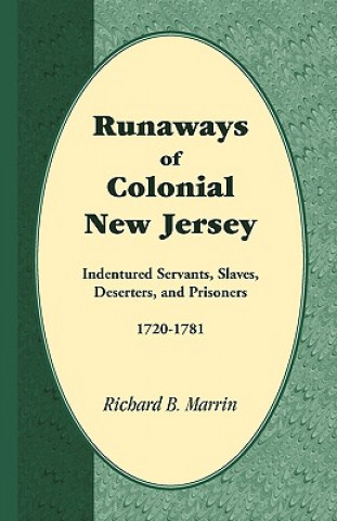 Kniha Runaways of Colonial New Jersey Richard B Marrin