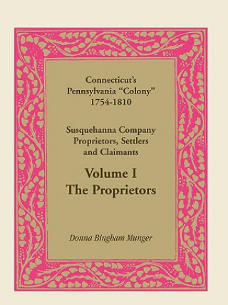 Kniha Connecticut's Pennsylvania Colony Donna B Munger