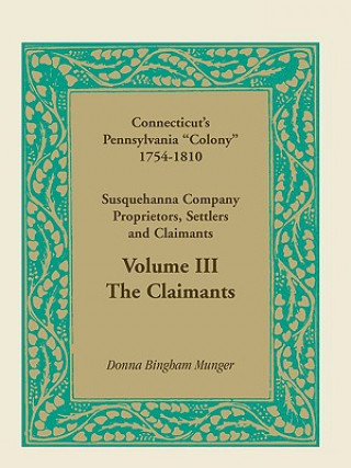 Książka Connecticut's Pennsylvania Colony Donna B Munger