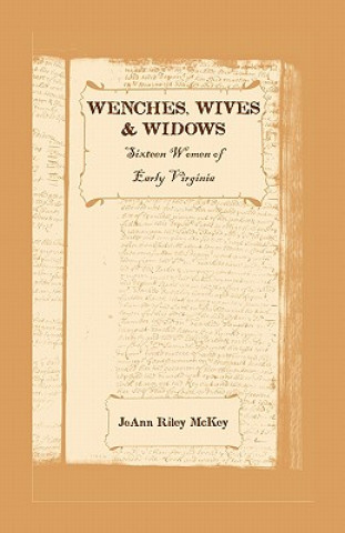 Carte Wenches, Wives and Widows Joann Riley McKey