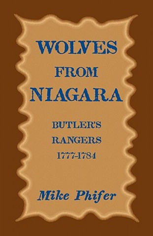 Könyv Wolves from Niagara Mike Phifer