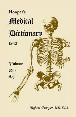 Carte Hooper's Medical Dictionary 1843. Volume 1, A-J Robert Hooper