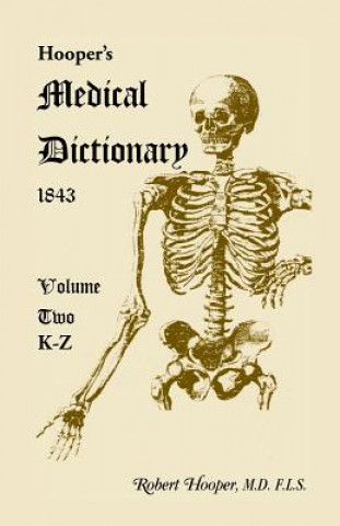 Carte Hooper's Medical Dictionary 1843. Volume 2, K-Z Robert Hooper