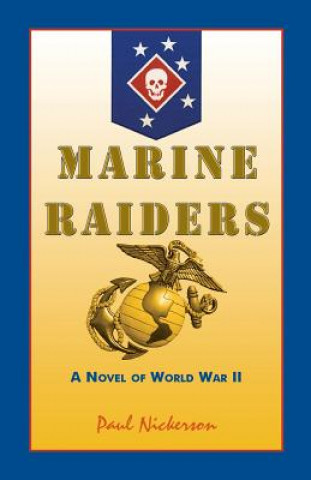 Könyv Marine Raiders Paul Nickerson