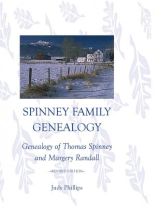 Książka Spinney Family Genealogy Judy Phillips