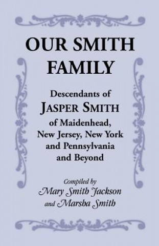 Книга Our Smith Family Marsha Smith