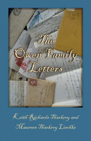 Kniha Owen Family Letters Maureen Thackrey Lischke