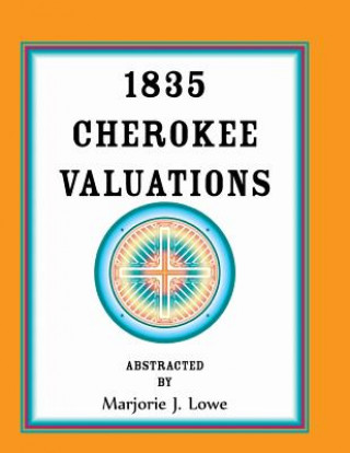 Libro 1835 Cherokee Valuations Marjorie J Lowe