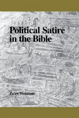 Книга Political Satire in the Bible Ze'ev Weisman