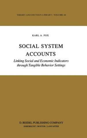 Kniha Social System Accounts Karl A. Fox