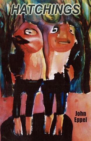 Kniha Hatchings John Eppel