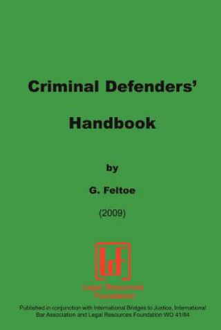 Kniha Criminal Defenders Handbook G Feltoe