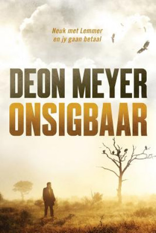 Kniha Onsigbaar Deon Meyer