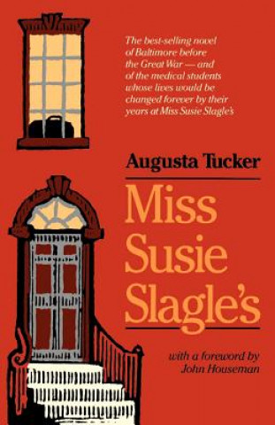 Kniha Miss Susie Slagle's Augusta Tucker