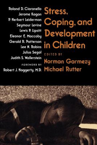 Kniha Stress, Coping, and Development in Children Michael Rutter