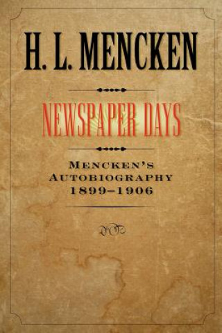 Carte Newspaper Days H.L. Mencken