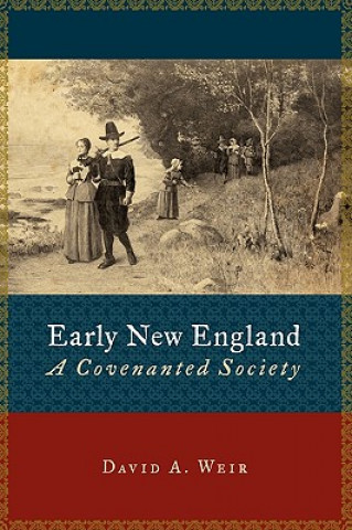 Carte Early New England David A. Weir