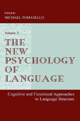 Carte New Psychology of Language Michael Tomasello