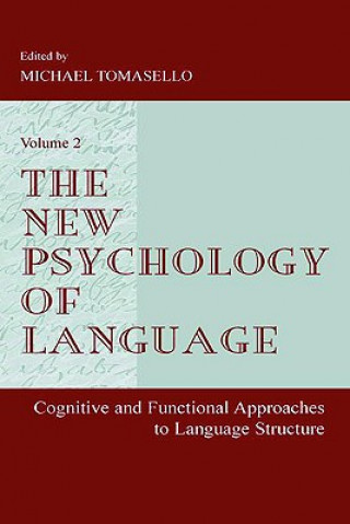 Książka New Psychology of Language Michael Tomasello