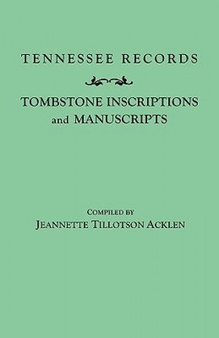 Könyv Tennessee Records Jeanette T Acklen