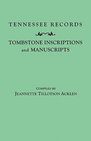 Książka Tennessee Records Jeanette T Acklen