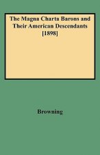 Magna Charta Barons and Their American Descendants [1898]