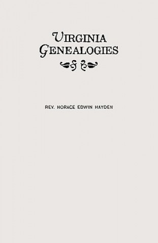 Kniha Virginia Genealogies Horace E Hayden