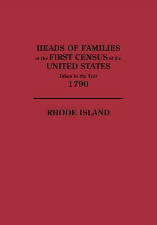 Livre Heads of Families at the First Census of the United States Taken in the Year 1790 U S Bureau of the Census