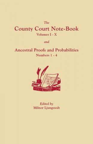 Βιβλίο County Court Note-Book and Ancestral Proofs and Probabilities Milnor Ljungstedt