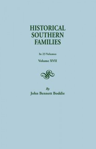 Kniha Historical Southern Families John Bennett Boddie