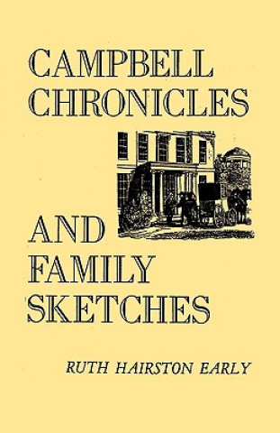 Book Campbell Chronicles and Family Sketches Ruth Hairston Early