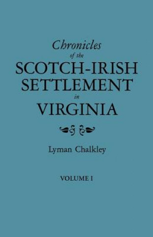 Libro Chronicles of the Scotch-Irish Lyman Chalkley