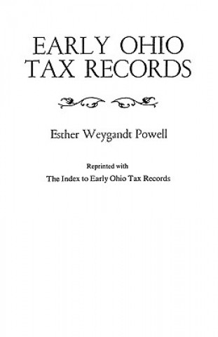 Kniha Early Ohio Tax Records Esther Weygandt Powell