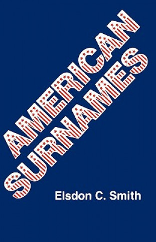 Kniha American Surnames Eldson C Smith