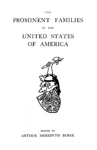 Carte Prominent Families of the United States of America Arthur M Burke