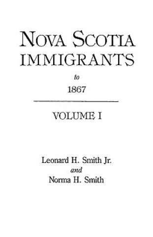 Book Nova Scotia Immigrants to 1867 Alison Smith