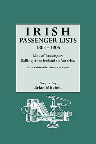 Libro Irish Passenger Lists, 1803-1806 