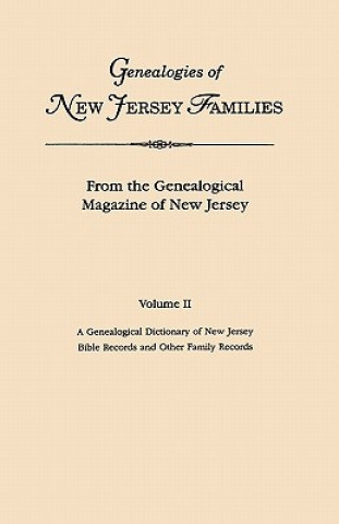 Könyv Genealogies of New Jersey Families New Jersey