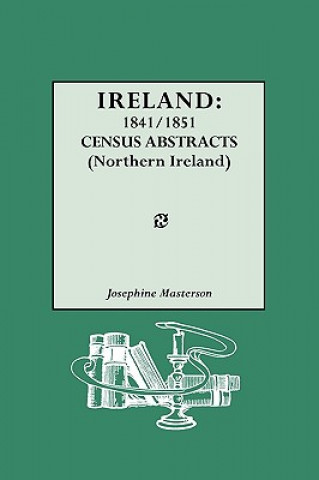 Kniha Ireland, 1841-1851 Geneological Pub Co