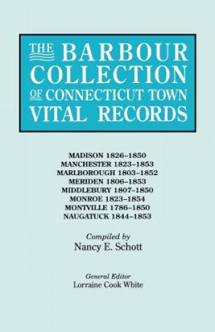 Βιβλίο Barbour Collection of Connecticut Town Vital Records. Volume 25 Lorraine Cook White