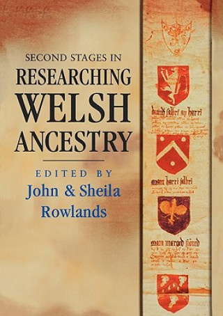 Livre Second Stages in Researching Welsh Ancestry John Rowlands