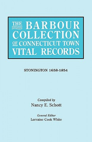 Knjiga Barbour Collection of Connecticut Town Vital Records. Volume 43 Lorraine Cook White